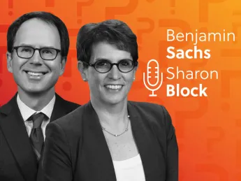 Benjamin Sachs and Sharon Block