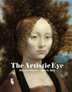 The Artistic Eye byMichael F. Marmor and James G. Ravin