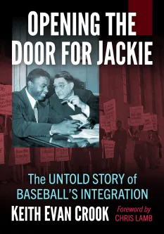 Book cover featuring two men at a table, surrounded by protest signs, titled "Opening the Door for Jackie."