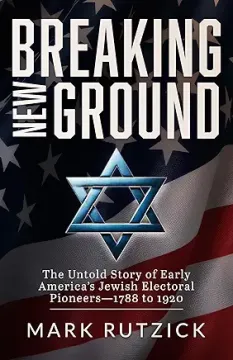 Book cover featuring a Star of David on an American flag background. Title: "Breaking New Ground."