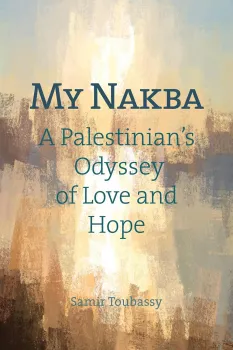 Book cover featuring the title "My Nakba," with an abstract background in warm colors.