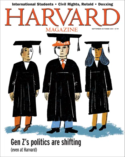 Illustration of three graduates, one wearing a red "MAGA" hat beneath their graduation cap.  Cover lines from top: International Students, Civil Rights, Retold, Doxxing. Harvard Magazine, September-October 2025- $7.99. Gen Z's politics are shifting (even at Harvard) 