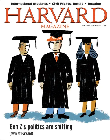 Illustration of three graduates, one wearing a red "MAGA" hat beneath their graduation cap.  Cover lines from top: International Students, Civil Rights, Retold, Doxxing. Harvard Magazine, September-October 2025- $7.99. Gen Z's politics are shifting (even at Harvard) 