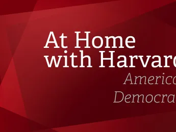 At Home with Harvard: American Democracy text cover