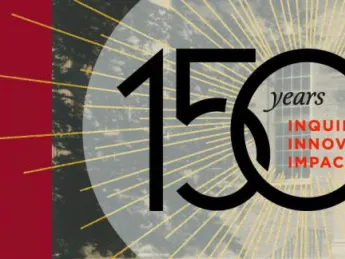 Logo that reads, "150 Years, Inquiry, Innovation, Impact"