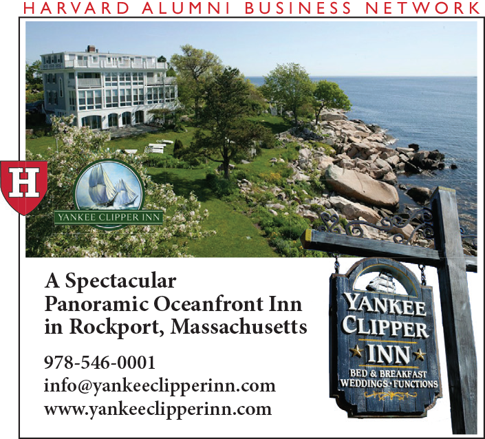 A scenic oceanfront inn in Rockport, Massachusetts, with a large white building overlooking rocky shores and lush green grounds. The image features signage for the Yankee Clipper Inn, which offers bed & breakfast, weddings, and functions. Contact info and website are listed, and the image is branded as part of the Harvard Alumni Business Network.