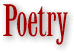 Poetry