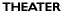 Theater