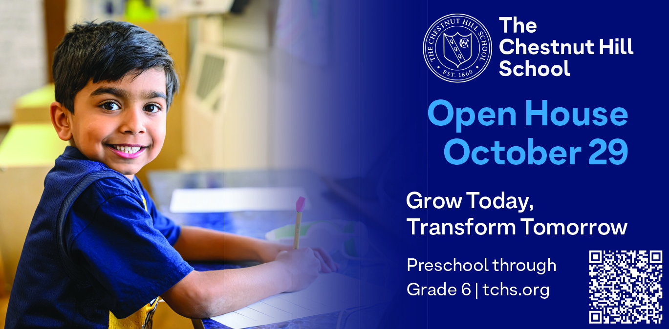 The Chestnut Hill School. Open House: October 29. Grow Today, Transform Tomorrow. Preschool through Grade 6. tchs.org. Photo of a young boy with black hair and a blue shirt. 