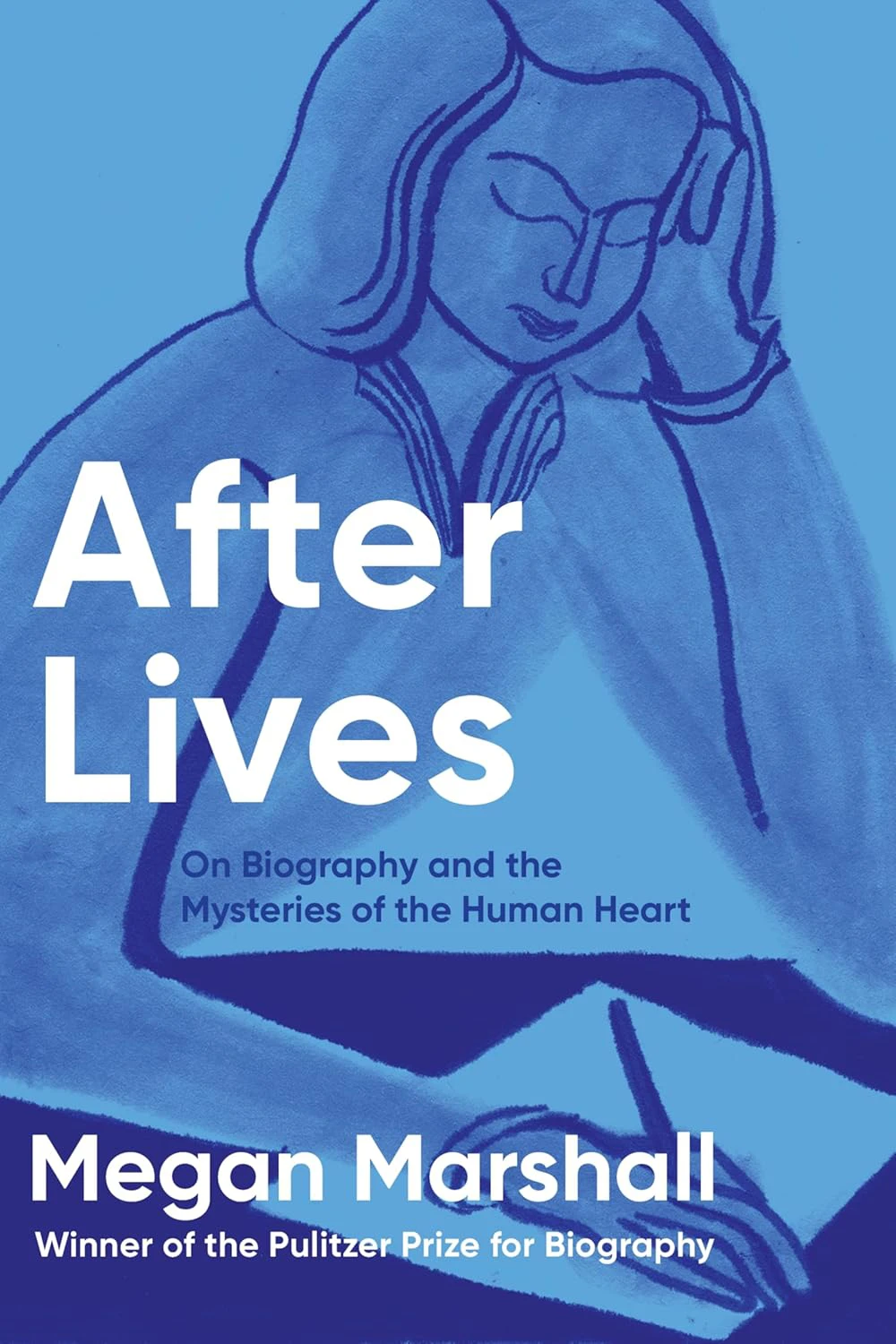 Book cover for "After Lives: On Biography and the Mysteries of the Human Heart" by Megan Marshall with an illustration of a woman writing on paper on a blue background