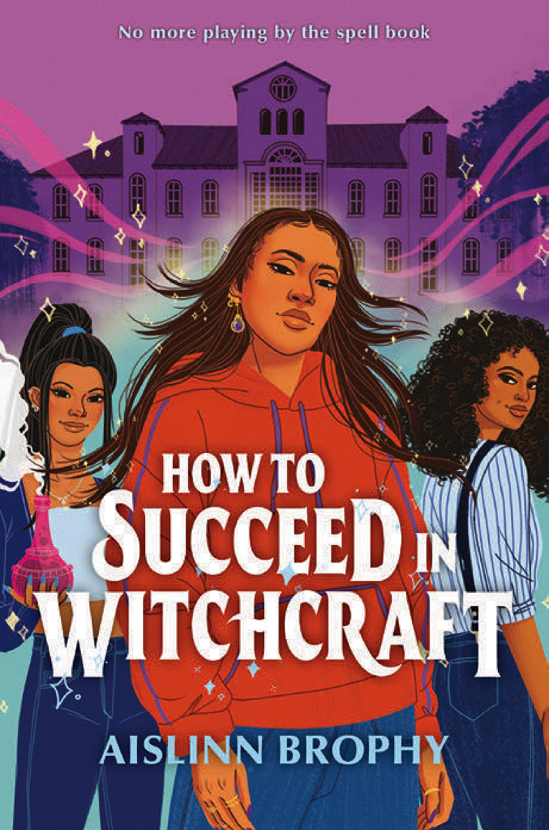 Book Cover for Aislinn Brophy's book How to Succeed in Witchcraft