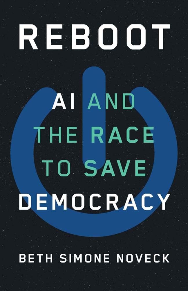 Book cover for "Reboot: AI and the Race to Save Democracy by Beth Simone Noveck with a blue power button symbol on a black background