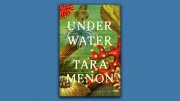Book cover featuring vibrant underwater plants and coral with the title "Under Water" by Tara Menon.