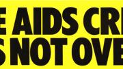 Little Elvis, <i>The Aids Crisis is Not Over</i> sticker, 1988