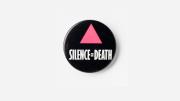 ACT UP, <i>Silence=Death,</i> button, c. 1988