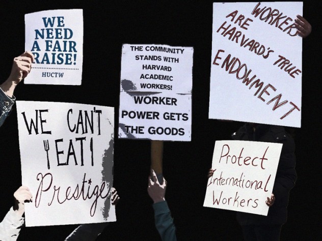 A photo montage of protest signs; one reads, "Workers are Harvard's true endowment."