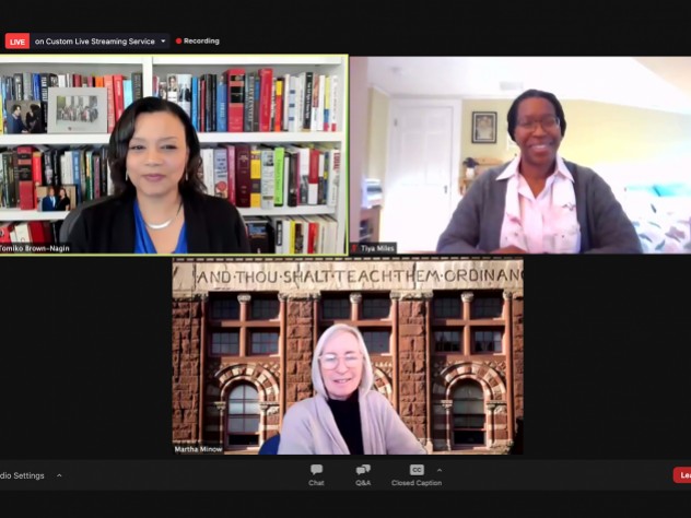 Tomiko Brown-Nagin, Tiya Miles, and Martha Minow