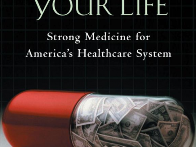 David M. Cutler, <a href="http://www.powells.com/partner/30264/biblio/9780195181326"><em>Your Money or Your Life: Strong Medicine for America’s Health Care System</a></em>  (Oxford University Press, $25)