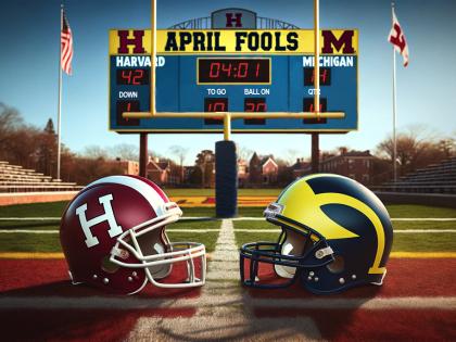 April fools graphic depicting a game with Harvard Against Michigan