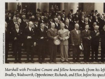 Marshall with President Conant and fellow honorands (from his left) Bradley, Wadsworth, Oppenheimer, Richards, and Eliot, before his speech.