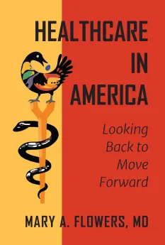 Cover design for "Healthcare in America" featuring colorful artwork and stylized symbols.