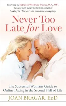 Book cover featuring a couple smiling at each other, with the title "Never Too Late for Love."