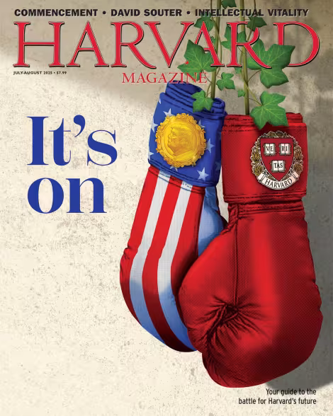 Cover of Harvard Magazine featuring boxing gloves with U.S. and Harvard insignias hanging below the headline “It’s on.”