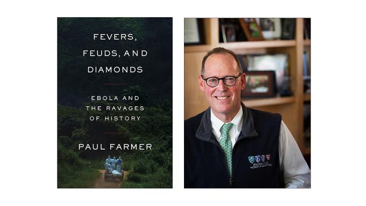 Collage of Cover of Fevers, Feuds and Diamonds by Paul Farmer and a Headshot of Paul Farmer. 