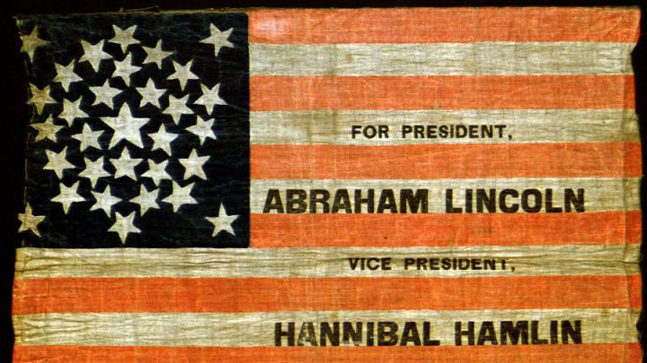 Flags such as this one, advertising Lincoln's first campaign for president, were given to Lincoln supporters at political rallies.
