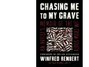 Book cover for Chasing Me to My Grave: An Artist’s Memoir of the Jim Crow South 