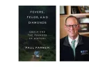 Collage of Cover of Fevers, Feuds and Diamonds by Paul Farmer and a Headshot of Paul Farmer. 